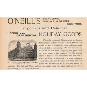 1891 Vintage O'Neills New York Importers Retailers Holiday Goods Advertisement